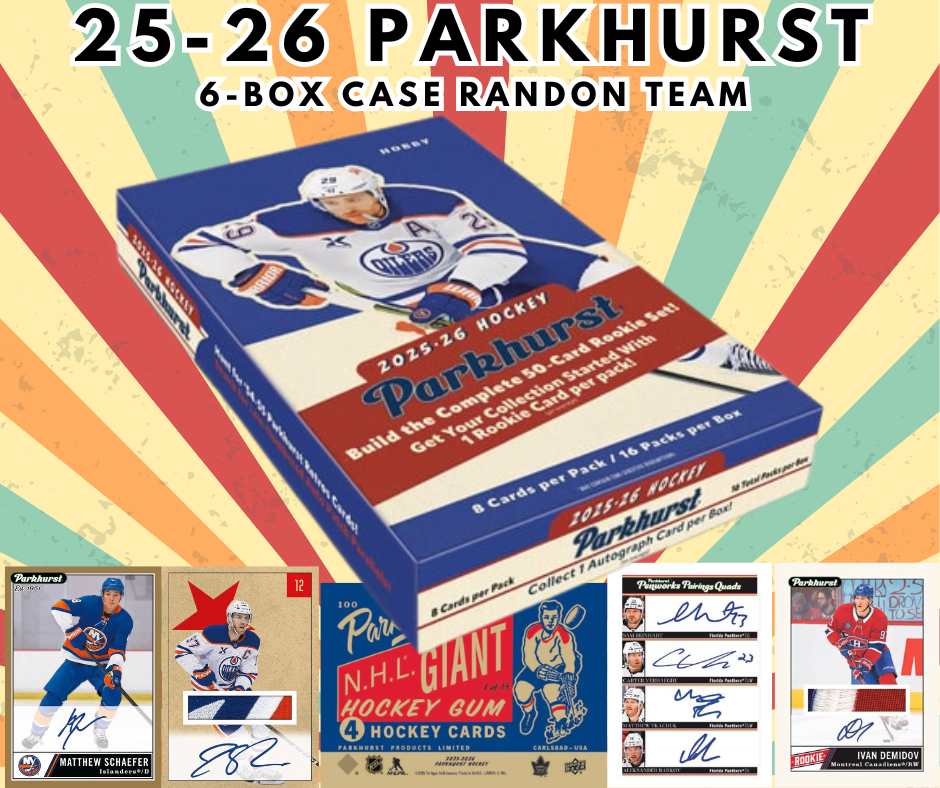 ☎️2025-26 PARKHURST 6-Box HALF Case Random Team WB #1,178☎️
